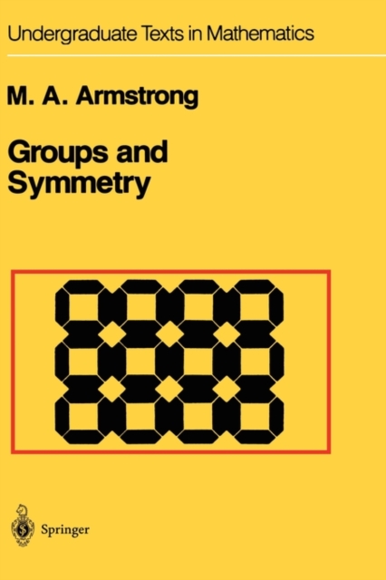 Groups and Symmetry, Hardback Book
