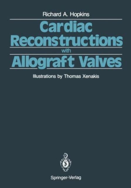 Cardiac Reconstructions with Allograft Valves, Hardback Book