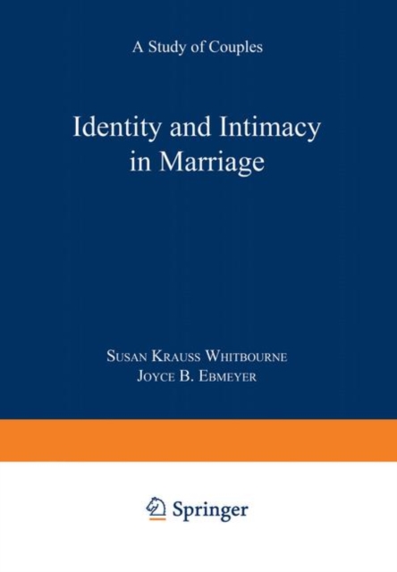 Identity and Intimacy in Marriage : A Study of Couples, Paperback / softback Book