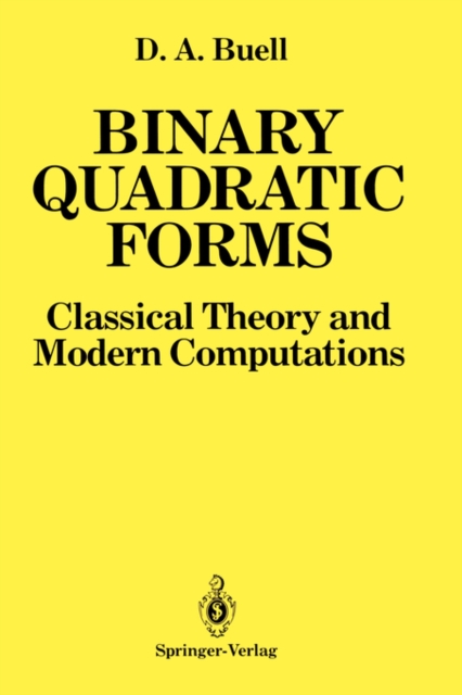Binary Quadratic Forms : Classical Theory and Modern Computations, Hardback Book