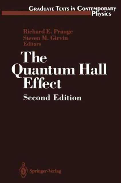 The Quantum Hall Effect, Paperback / softback Book