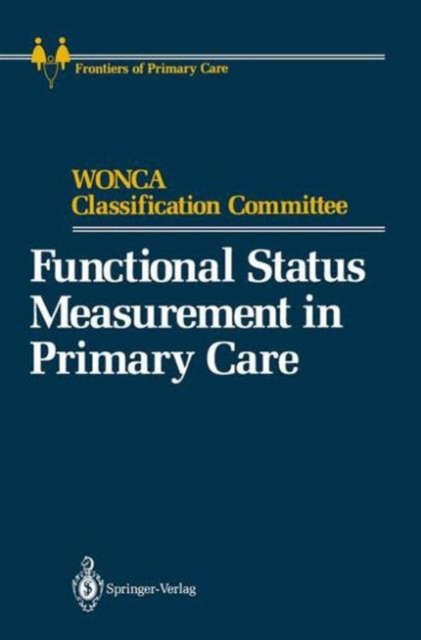 Functional Status Measurement in Primary Care, Paperback / softback Book