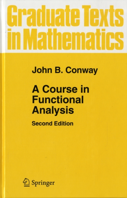 A Course in Functional Analysis, Hardback Book