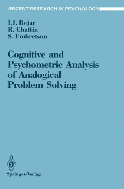 Cognitive and Psychometric Analysis of Analogical Problem Solving, Paperback / softback Book