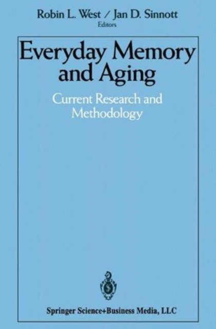 Everyday Memory and Aging : Current Research and Methodology, Hardback Book
