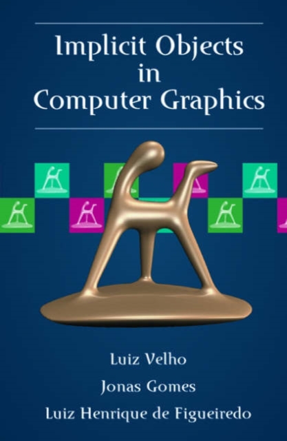 Implicit Objects in Computer Graphics, Hardback Book