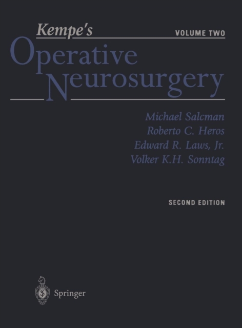 Kempe's Operative Neurosurgery : Volume Two Posterior Fossa, Spinal and Peripheral Nerve, Hardback Book