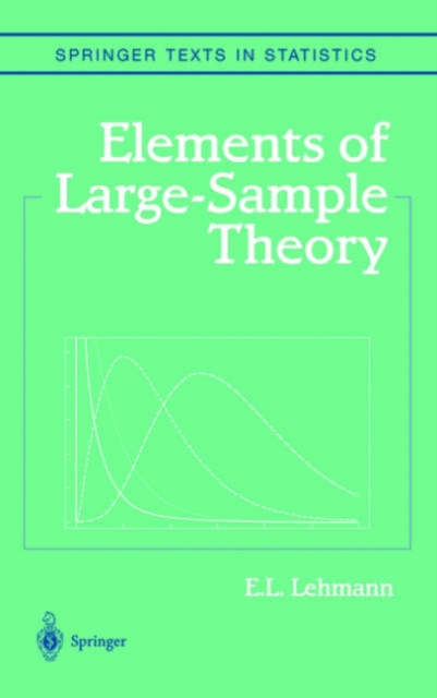 Elements of Large-Sample Theory, Hardback Book