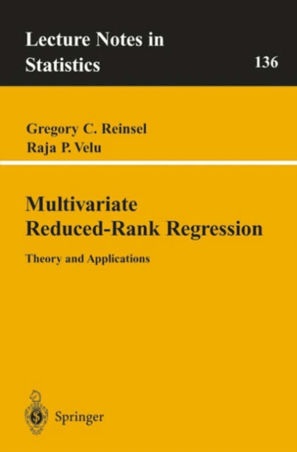 Multivariate Reduced-Rank Regression : Theory and Applications, Paperback / softback Book