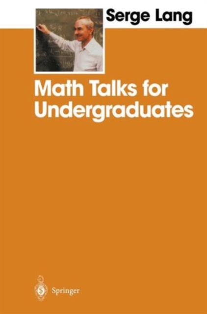 Math Talks for Undergraduates, Hardback Book
