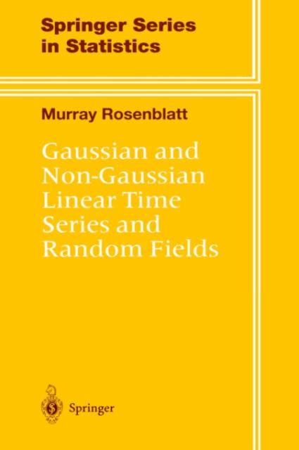 Gaussian and Non-gaussian Linear Time Series and Random Fields, Hardback Book