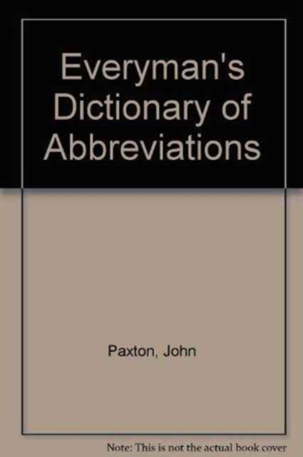 Everyman's Dictionary of Abbreviations, Hardback Book