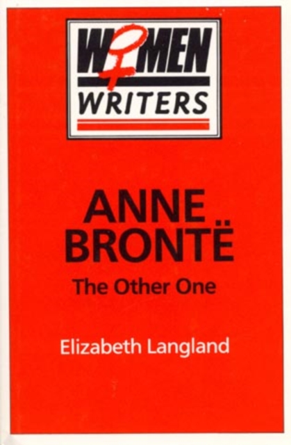 Anne Brontl : The Other One, Paperback / softback Book
