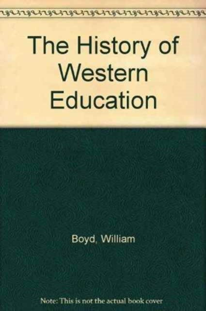 The History of Western Education, Paperback / softback Book