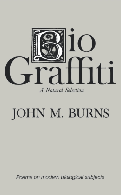 BioGraffiti : A Natural Selection, Paperback / softback Book