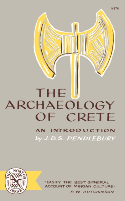 The Archaeology of Crete : An Introduction, Paperback / softback Book