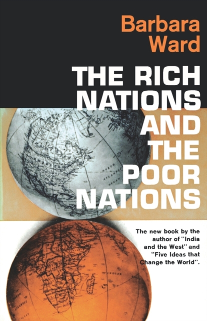 The Rich Nations and the Poor Nations, Paperback Book