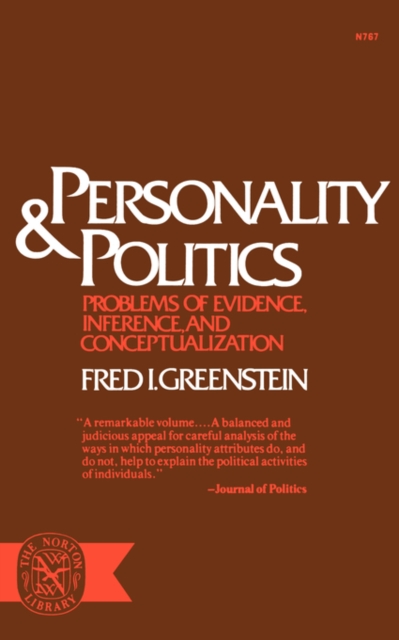 Personality and Politics : Problems of Evidence, Inference, and Conceptualization, Paperback / softback Book
