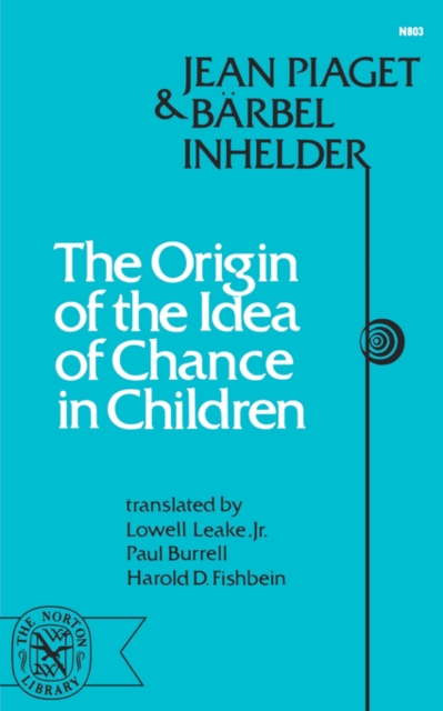The Origin of the Idea of Chance in Children, Paperback / softback Book