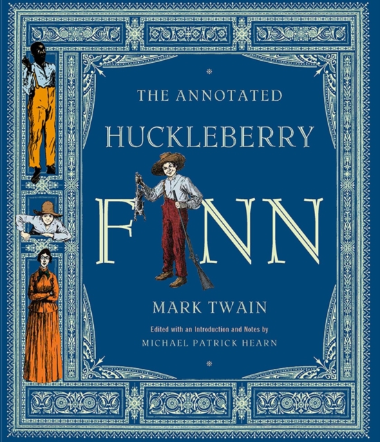 The Annotated Huckleberry Finn, Hardback Book
