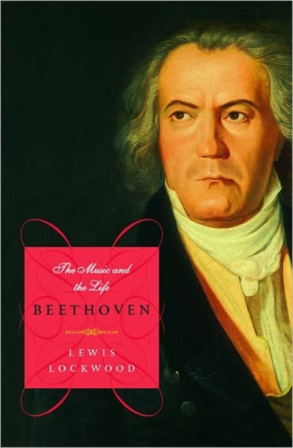 Beethoven : The Music and the Life, Hardback Book