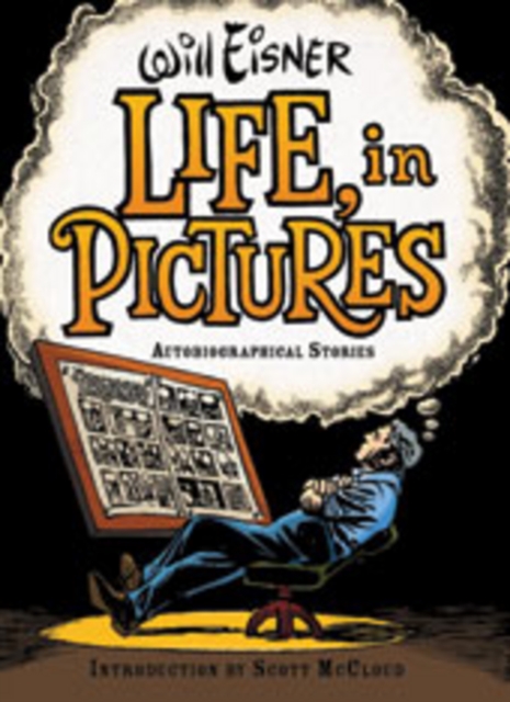 Life, in Pictures : Autobiographical Stories, Hardback Book