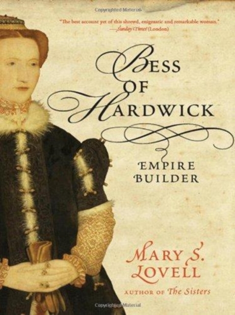 Bess of Hardwick : Empire Builder, Hardback Book