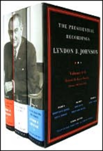 The Presidential Recordings: Lyndon B. Johnson : Toward the Great Society: February 1, 1964-May 31, 1964, Hardback Book