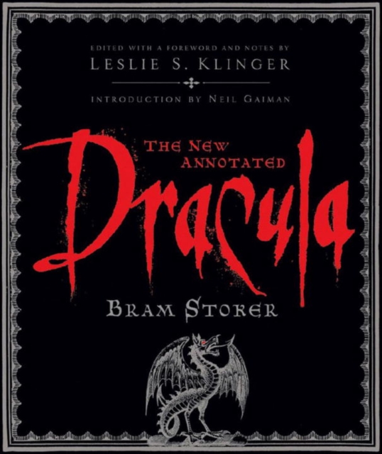 The New Annotated Dracula, Hardback Book