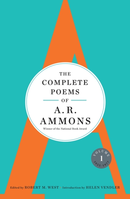 The Complete Poems of A. R. Ammons : Volume 1 1955-1977, Hardback Book