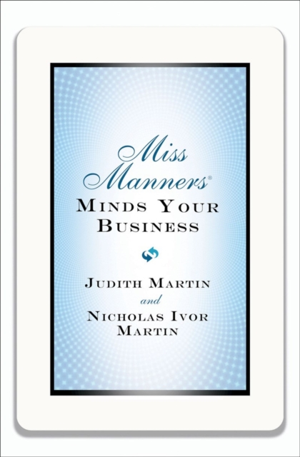 Miss Manners Minds Your Business, Hardback Book