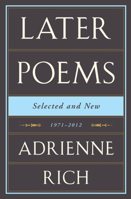 Later Poems Selected and New : 1971-2012, Hardback Book