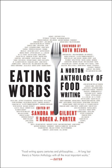 Eating Words : A Norton Anthology of Food Writing, Hardback Book