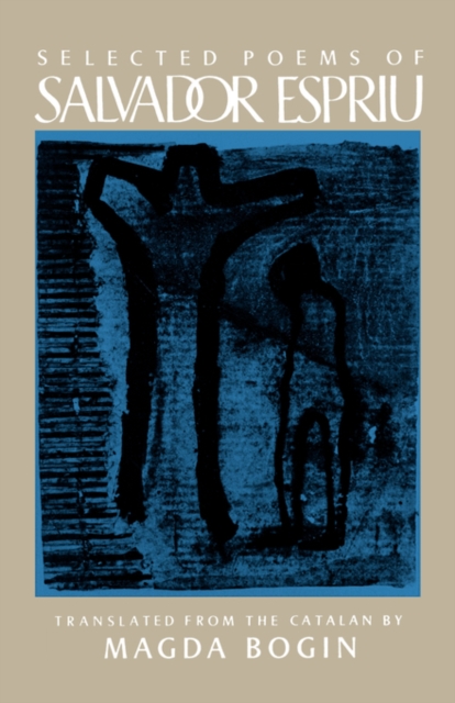 Selected Poems of Salvador Espriu, Paperback / softback Book