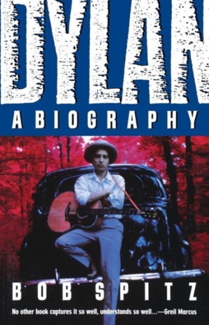 Dylan : A Biography, Paperback / softback Book