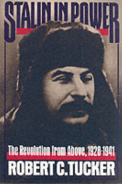 Stalin in Power : The Revolution from Above, 1928-1941, Paperback / softback Book