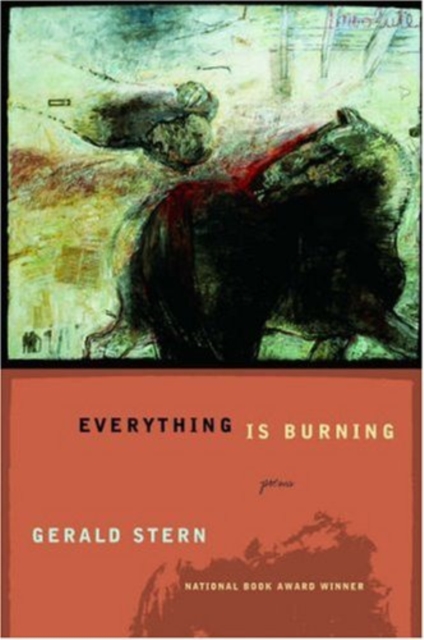 Everything Is Burning : Poems, Paperback / softback Book