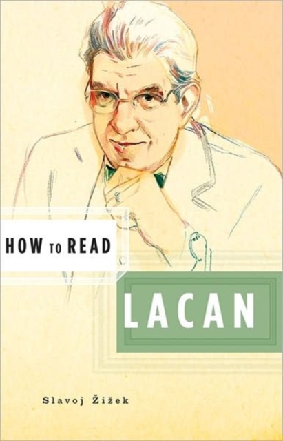 How to Read Lacan, Paperback Book