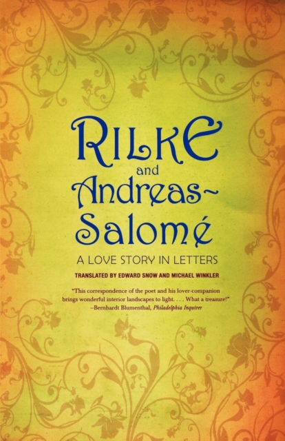 Rilke and Andreas-Salome : A Love Story in Letters, Paperback / softback Book