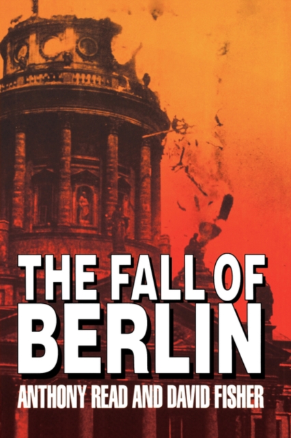 The Fall of Berlin, Paperback / softback Book