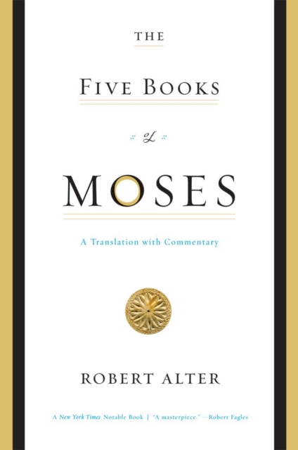 The Five Books of Moses : A Translation with Commentary, Paperback / softback Book