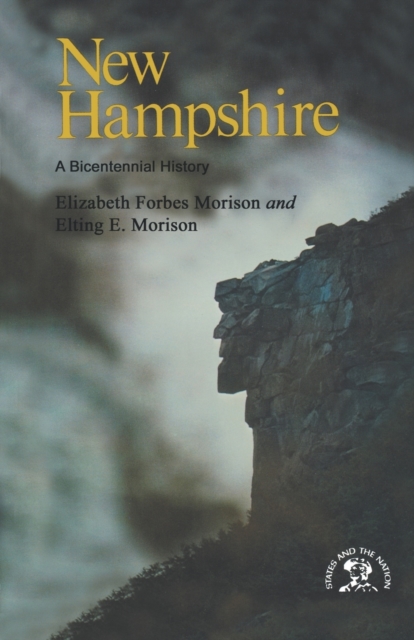 New Hampshire : A History, Paperback / softback Book