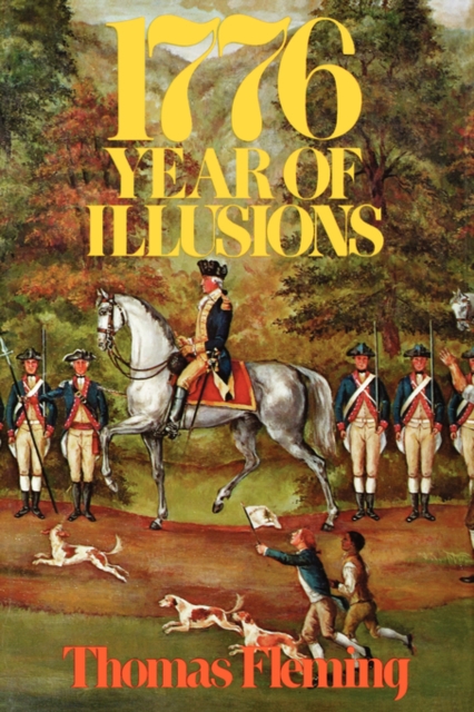 1776 : Year of Illusions, Paperback / softback Book