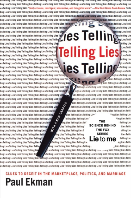 Telling Lies : Clues to Deceit in the Marketplace, Politics, and Marriage, Paperback / softback Book