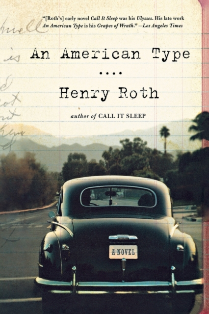 An American Type : A Novel, Paperback / softback Book