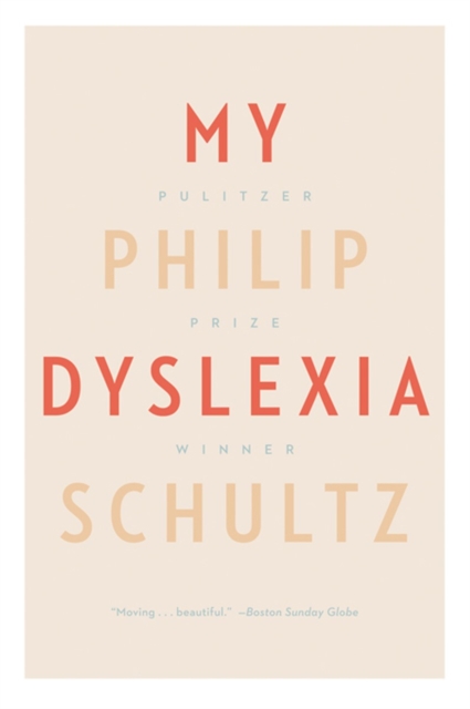 My Dyslexia, Paperback / softback Book