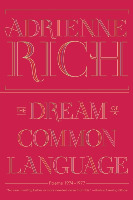 The Dream of a Common Language : Poems 1974-1977, Paperback / softback Book