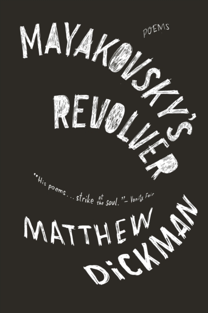 Mayakovsky's Revolver : Poems, Paperback / softback Book
