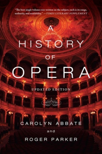 A History of Opera, Paperback Book