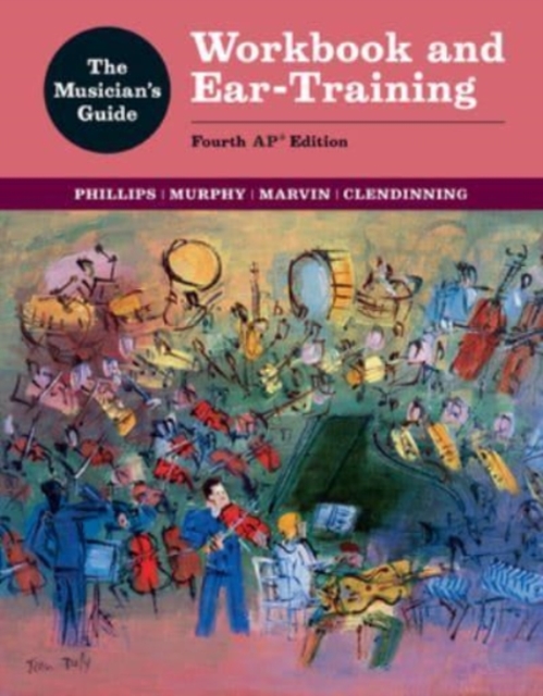 The Musician's Guide : Workbook and Ear-Training, Mixed media product Book